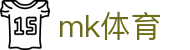 MK体育发展有限公司|MKSports官方网站-体育全链一站式...